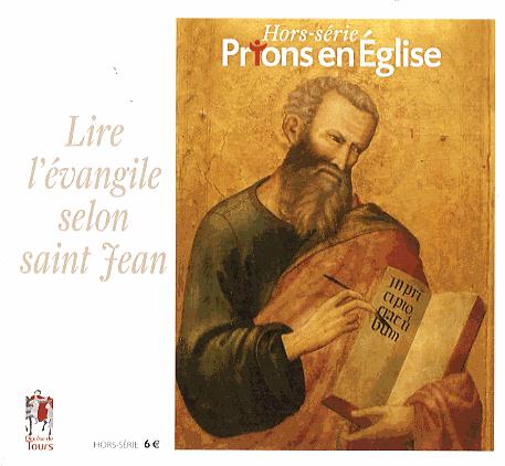 LIRE EVANGILE DE ST JEAN