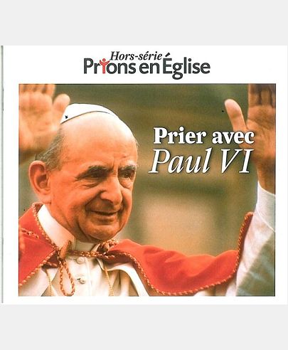 PRIER AVEC PAUL VI