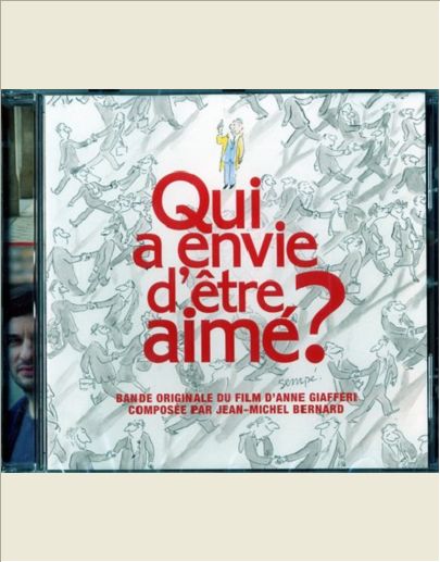 QUI A ENVIE D'ETRE AIME ? BANDE ORIGINAL DU FILM - CD