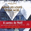 MEME LES LOUPS FETENT NOEL