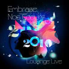 EMBRASE NOS COEURS 2010