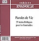 CAHIERS EVANGILE NUMERO 120 PAROLES DE VIE