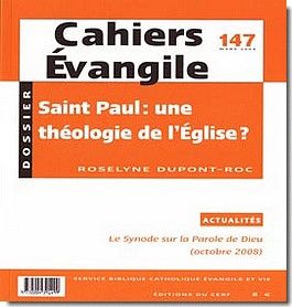 CAHIERS EVANGILE - NUMERO 147 SAINT PAUL : UNE THEOLOGIE DE L'EGLISE ?
