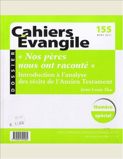 CAHIERS EVANGILE NUMERO 155 NOS PERES NOUS ONT RACONTE