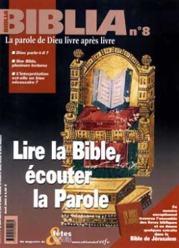 BIBLIA 8 - LIRE LA BIBLE, ECOUTER LA PAROLE