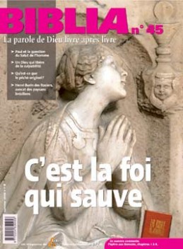 BIBLIA 45 - C''EST LA FOI QUI SAUVE
