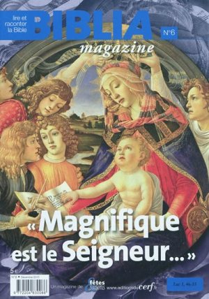 BIBLIA MAGAZINE - NUMERO 6 MAGNIFIQUE EST LE SEIGNEUR