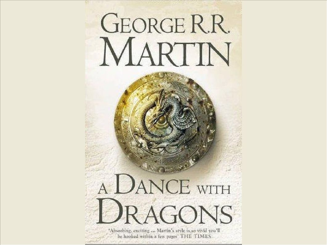 A DANCE WITH DRAGONS