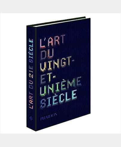 L ART DU VINGT ET UNIEME SIECLE