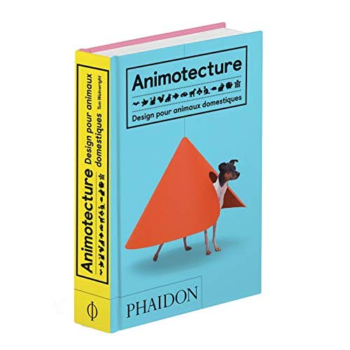 ANIMOTECTURE - DESIGN POUR ANIMAUX DOMESTIQUES