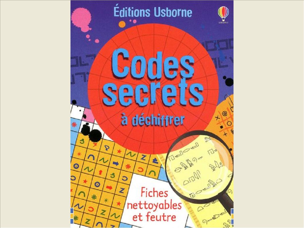 CODES SECRETS A DECHIFFRER