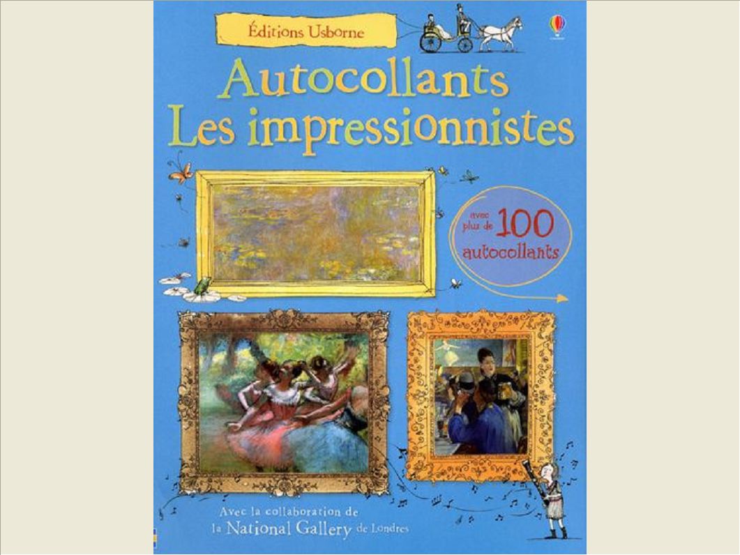 LES IMPRESSIONISTES - AUTOCOLLANTS