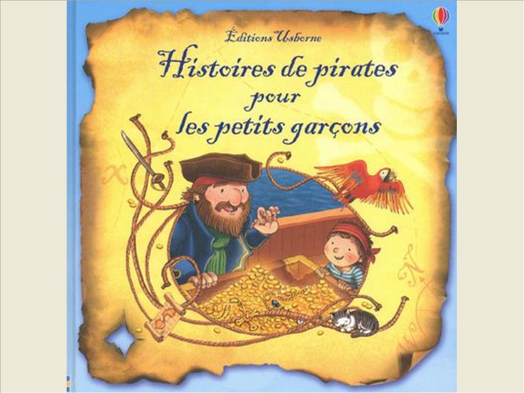 HISTOIRES DE PIRATES POUR LES PETITS GARCONS