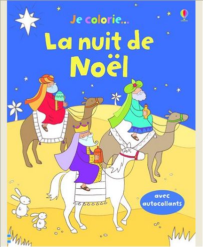 JE COLORIE LA NATIVITE
