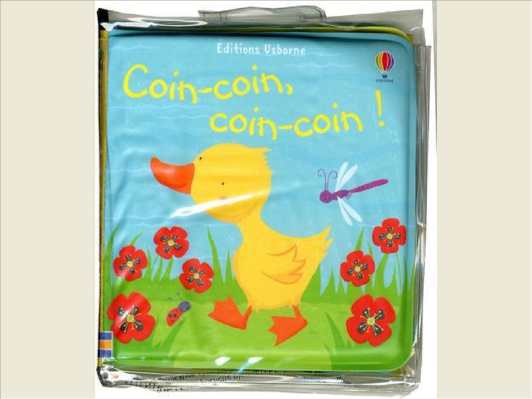 COIN-COIN, COIN-COIN ! - LIVRE DE BAIN