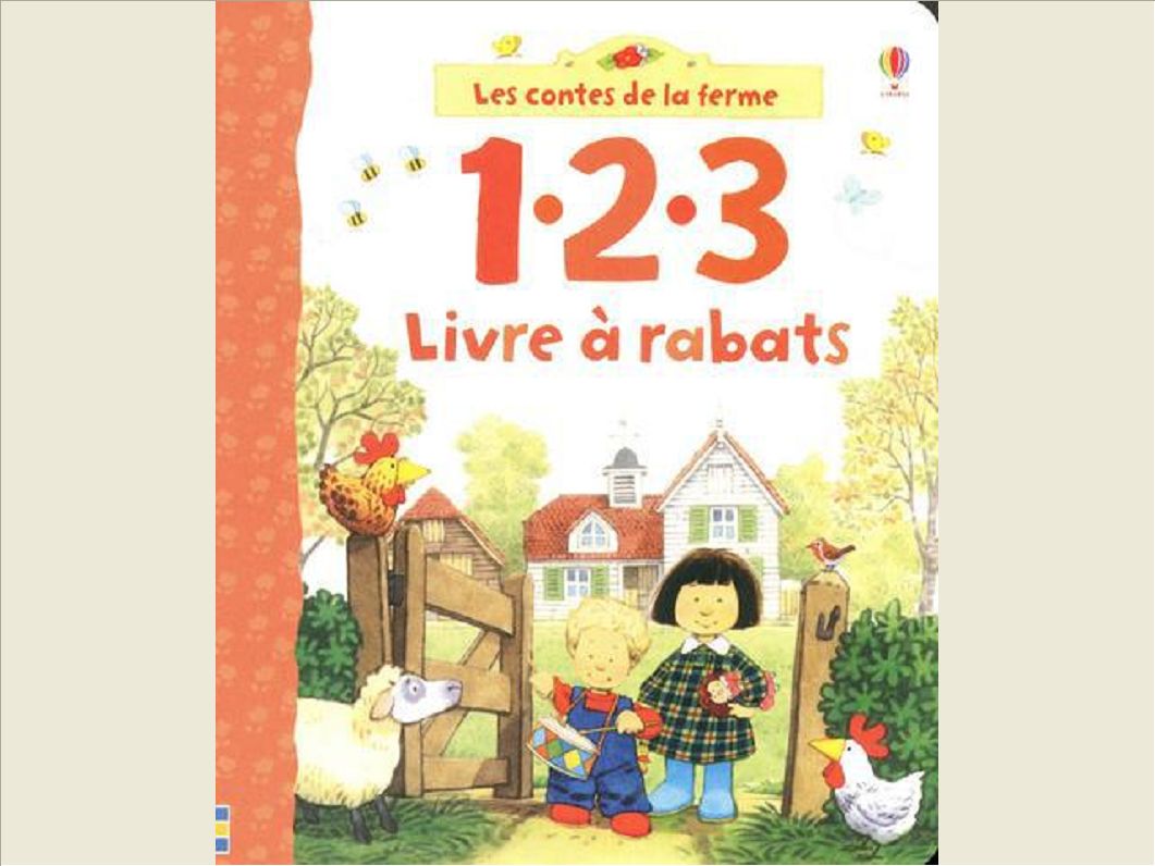 LES CONTES DE LA FERME - 1 2 3 LIVRE A RABATS