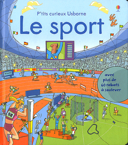LE SPORTS - P'TITS CURIEUX USBORNE