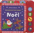 NOEL - MON PREMIER LIVRE SONORE