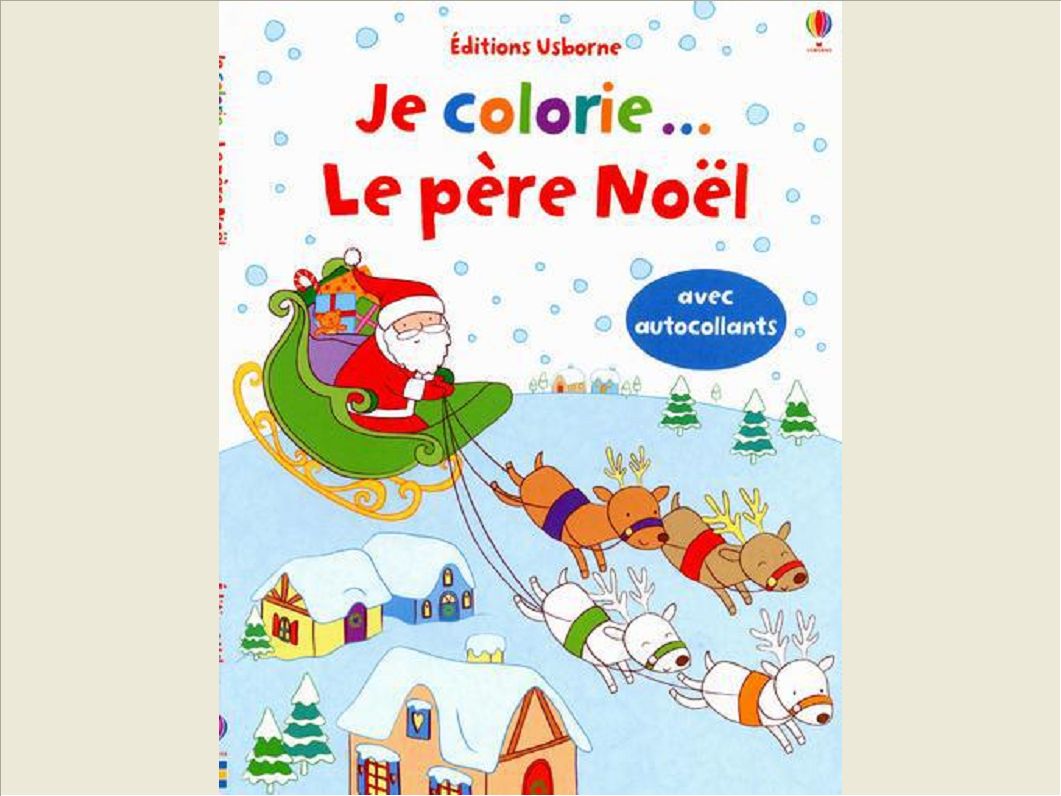 JE COLORIE... LE PERE NOEL