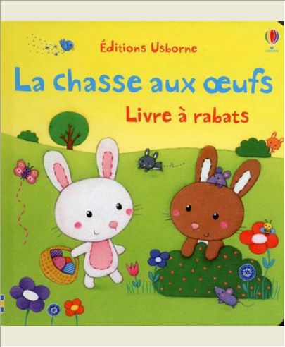 LA CHASSE AUX OEUFS - LIVRE A RABATS