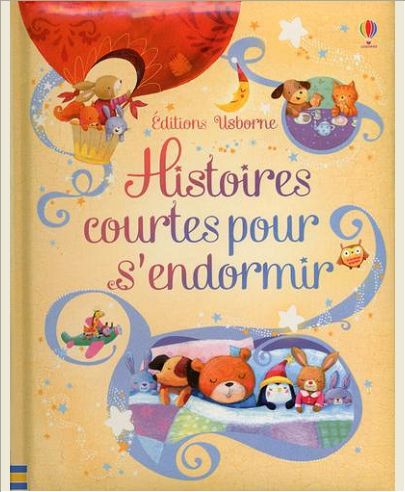 HISTOIRES COURTES POUR S'ENDORMIR
