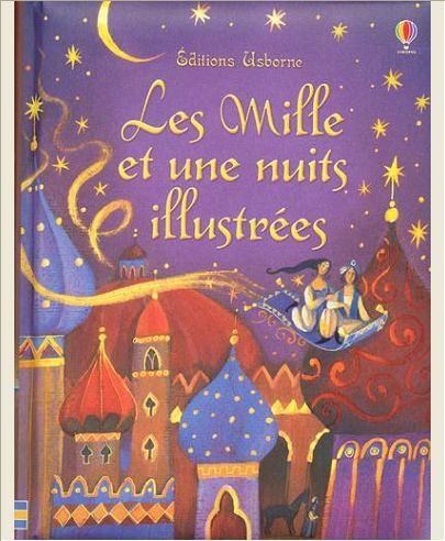 LES MILLE ET UNE NUITS ILLUSTREES