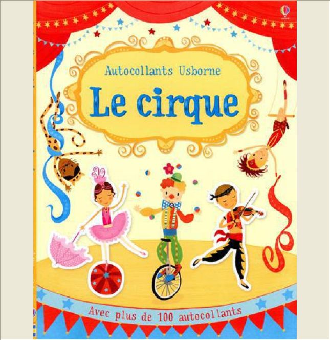 LE CIRQUE - AUTOCOLLANTS USBORNE