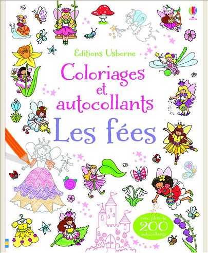 LES FEES - COLORIAGES ET AUTOCOLLANTS