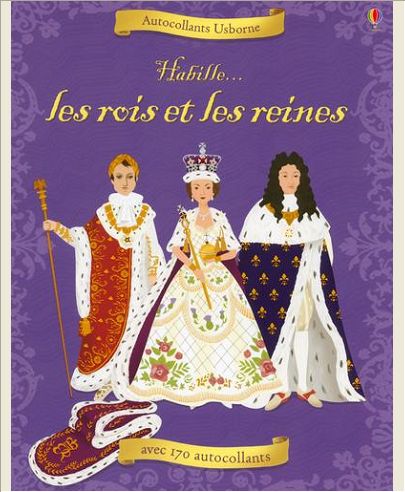 HABILLE : LES ROIS ET LES REINES
