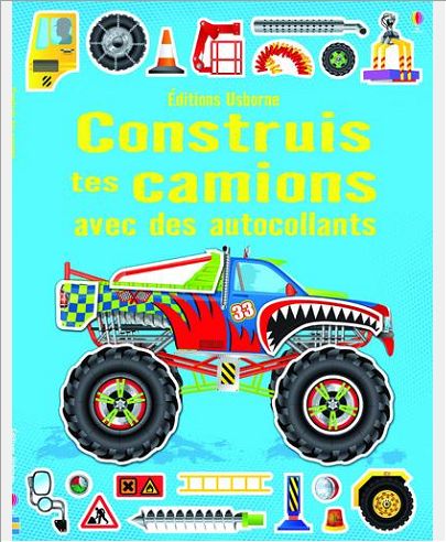 CONSTRUIS TES CAMIONS AVEC DES AUTOCOLLANTS