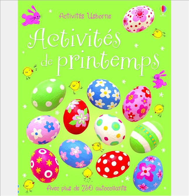 ACTIVITES DE PRINTEMPS - ACTIVITES USBORNE