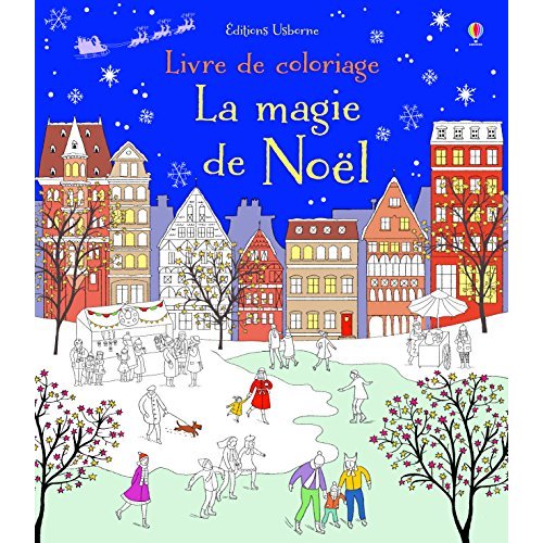 LA MAGIE DE NOEL A COLORIER