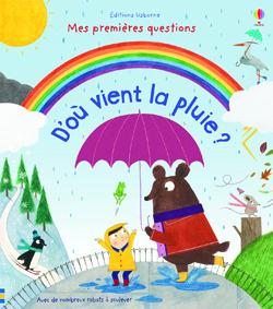 D'OU VIENT LA PLUIE ? - MES PREMIERES QUESTIONS