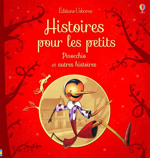 PINOCCHIO ET AUTRES HISTOIRES - HISTOIRES POUR LES PETITS