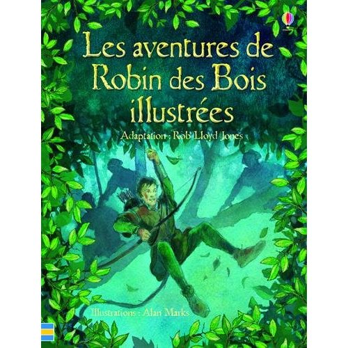 LES AVENTURES DE ROBIN DES BOIS ILLUSTREES