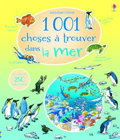 1 001 CHOSES A TROUVER DANS LA MER - AUTOCOLLANTS USBORNE