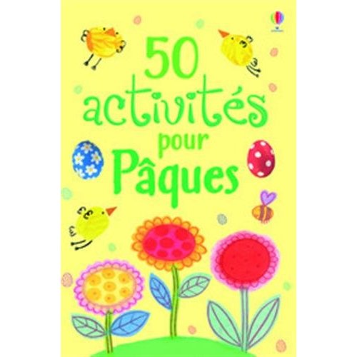 50 ACTIVITES POUR PAQUES