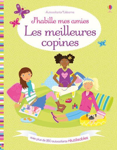 J'HABILLE MES AMIES - LES MEILLEURES COPINES - AUTOCOLLANTS USBORNE