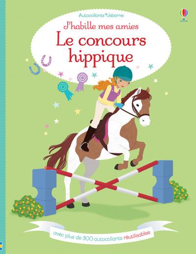 J'HABILLE MES AMIES - LE CONCOURS HIPPIQUE - AUTOCOLLANTS USBORNE
