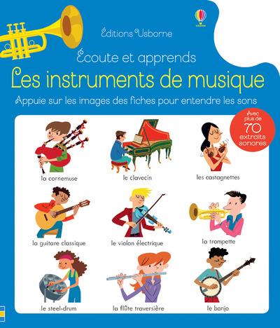 ECOUTE ET APPRENDS - LES INSTRUMENTS DE MUSIQUE