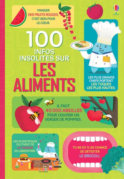100 INFOS INSOLITES SUR LES ALIMENTS