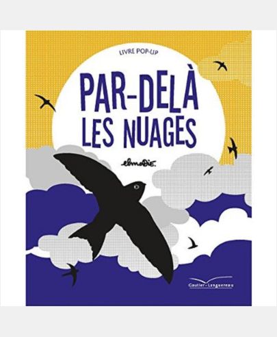 PAR-DELA LES NUAGES (LIVRE POP'UP)