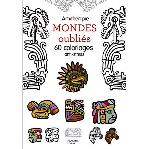 MONDES OUBLIES - 60 COLORIAGES ANTI-STRESS