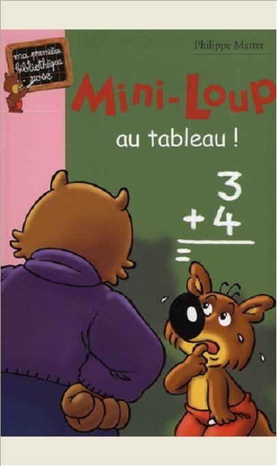 MINI-LOUP - T18 - MINI-LOUP 18 - MINI-LOUP AU TABLEAU !