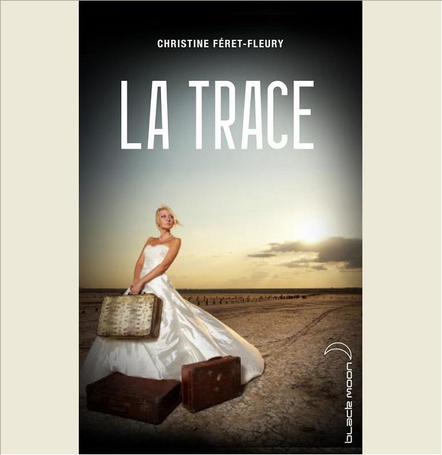 LA TRACE