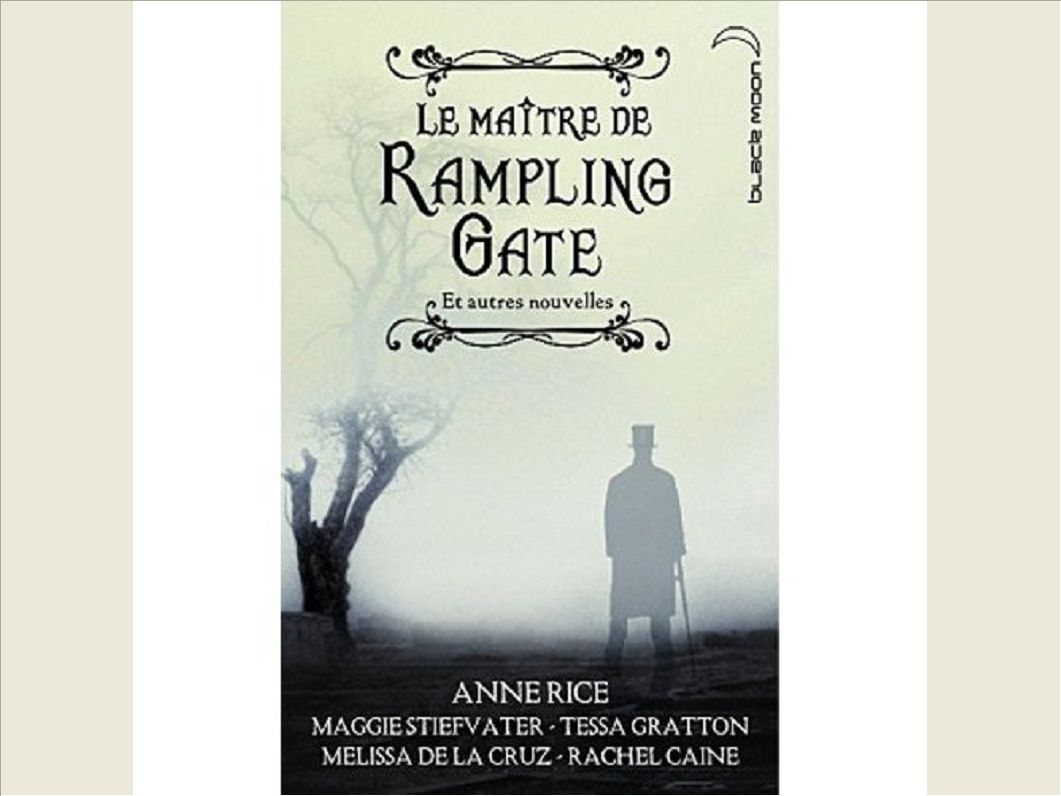 LE MAITRE DE RAMPLING GATE - RECUEIL