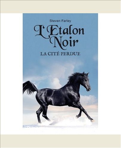 L'ETALON NOIR ET LA CITE PERDUE