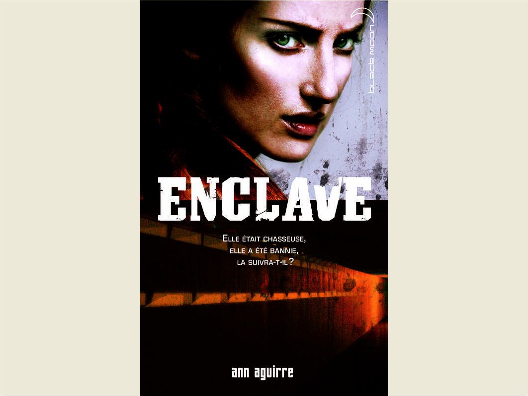 ENCLAVE - TOME 1 - ENCLAVE