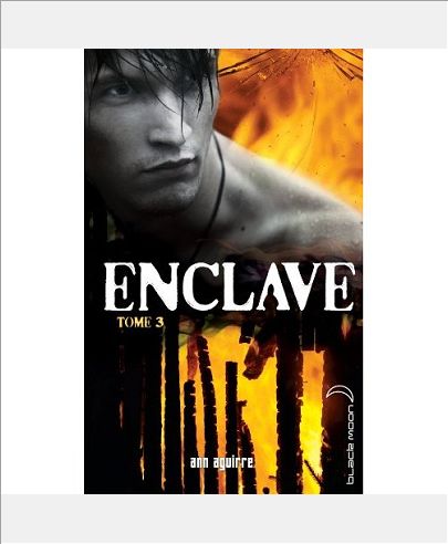 ENCLAVE - TOME 3 - LA HORDE