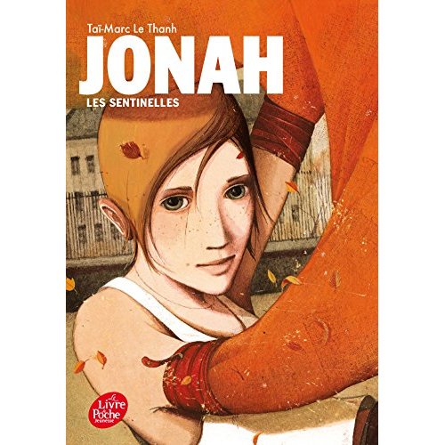JONAH - TOME 1 - LES SENTINELLES
